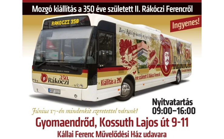 Mozgó kiállítás a 350 éve született II. Rákóczi Ferencről