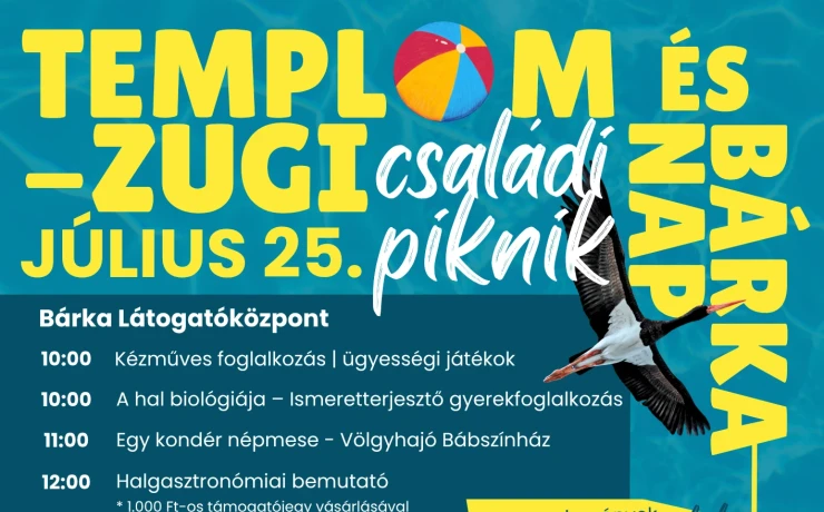 Templom-zugi családi piknik és Bárka nap